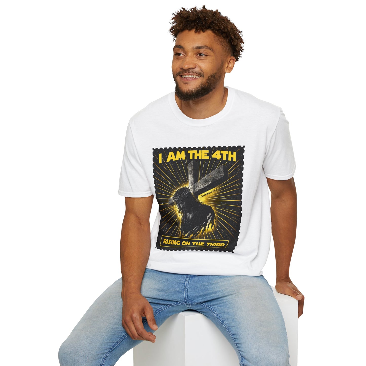 I Am The 4th T-Shirt — "Rising on the Third" Christian Resurrection Tee