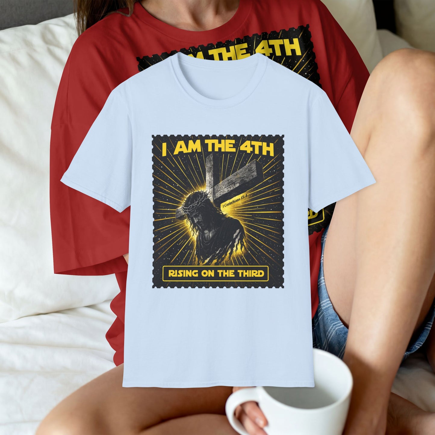 I Am The 4th T-Shirt — "Rising on the Third" Christian Resurrection Tee