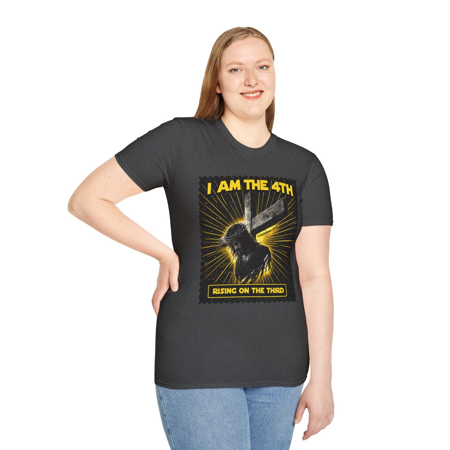 I Am The 4th T-Shirt — "Rising on the Third" Christian Resurrection Tee