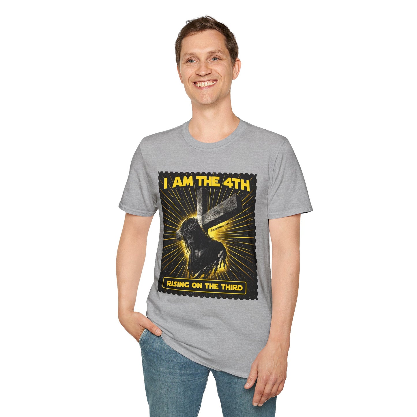 I Am The 4th T-Shirt — "Rising on the Third" Christian Resurrection Tee