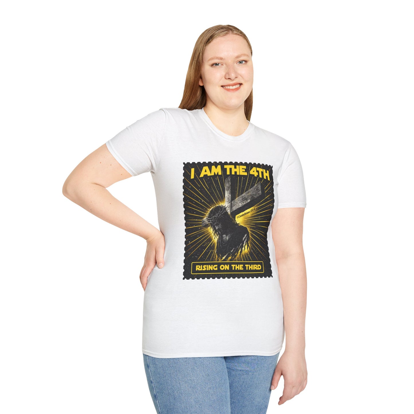 I Am The 4th T-Shirt — "Rising on the Third" Christian Resurrection Tee