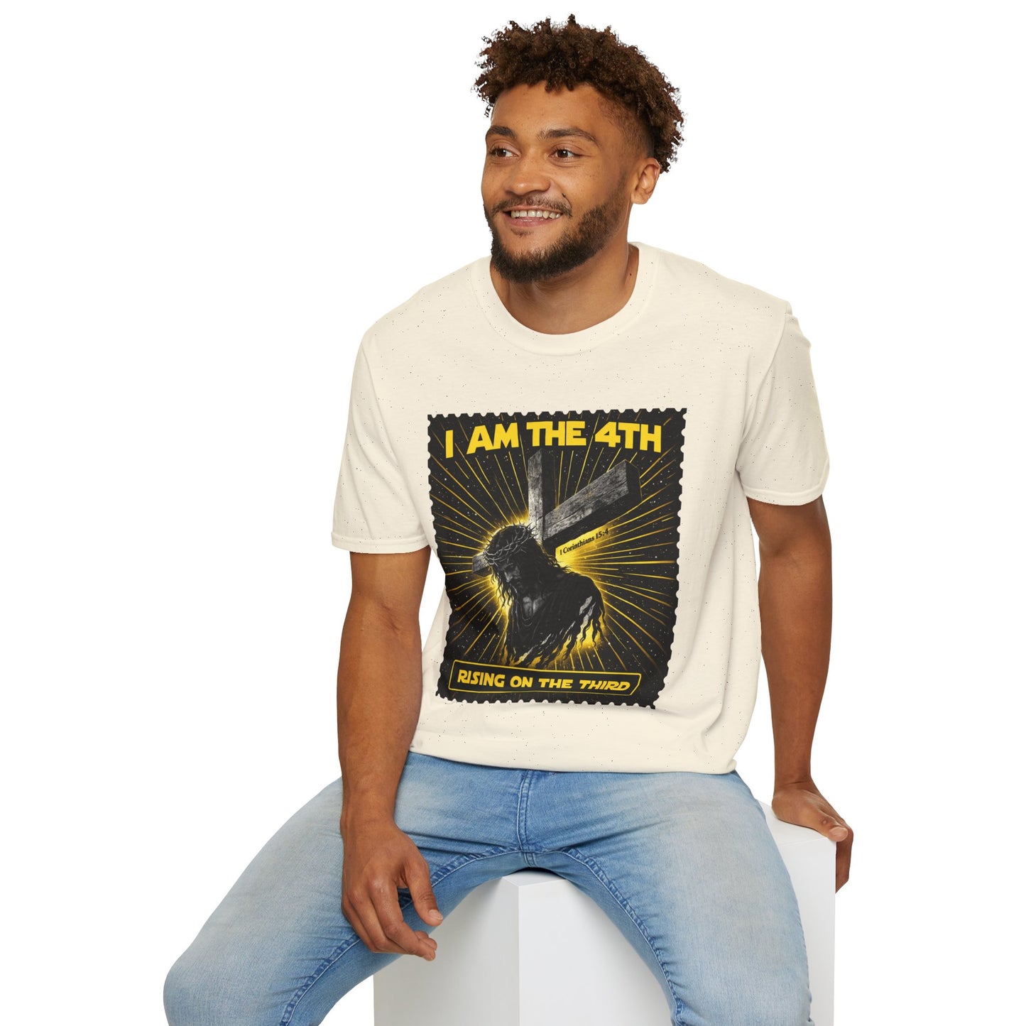 I Am The 4th T-Shirt — "Rising on the Third" Christian Resurrection Tee