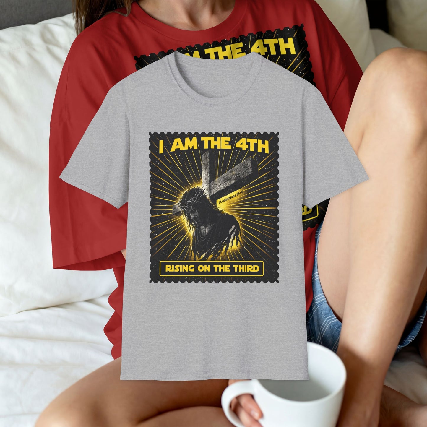 I Am The 4th T-Shirt — "Rising on the Third" Christian Resurrection Tee