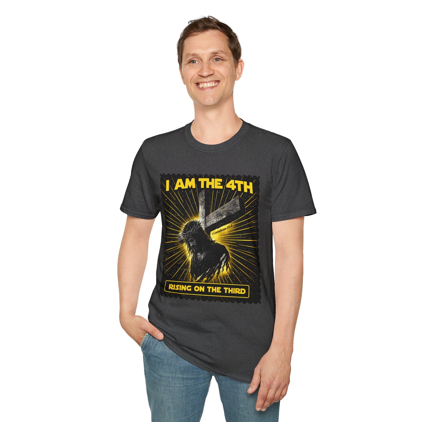I Am The 4th T-Shirt — "Rising on the Third" Christian Resurrection Tee