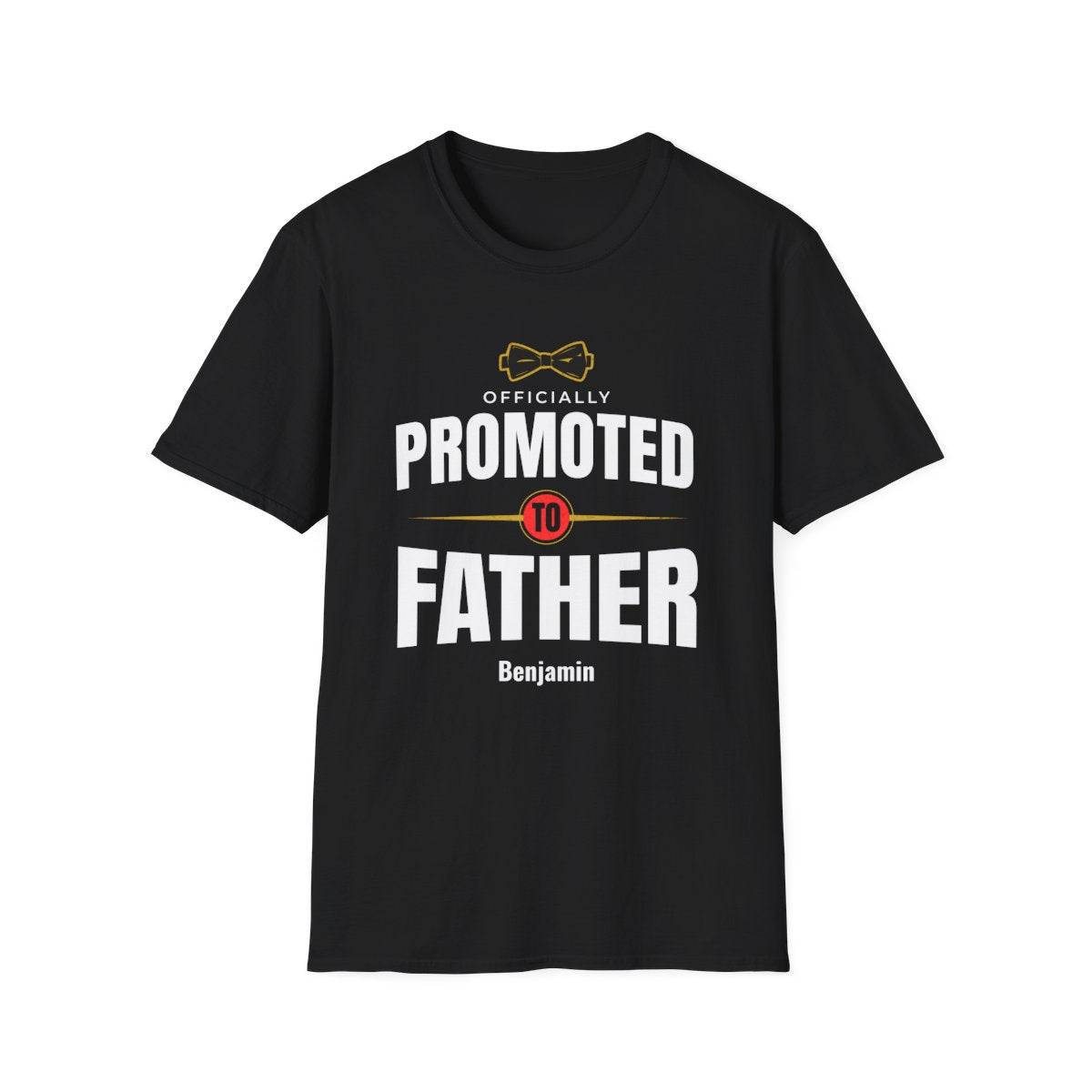 Father's Day Birthday — Bowtie Officially Promoted to Father Personalized Softstyle T-Shirt