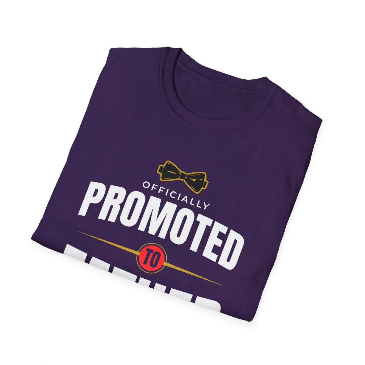 Father's Day Birthday — Bowtie Officially Promoted to Father Personalized Softstyle T-Shirt